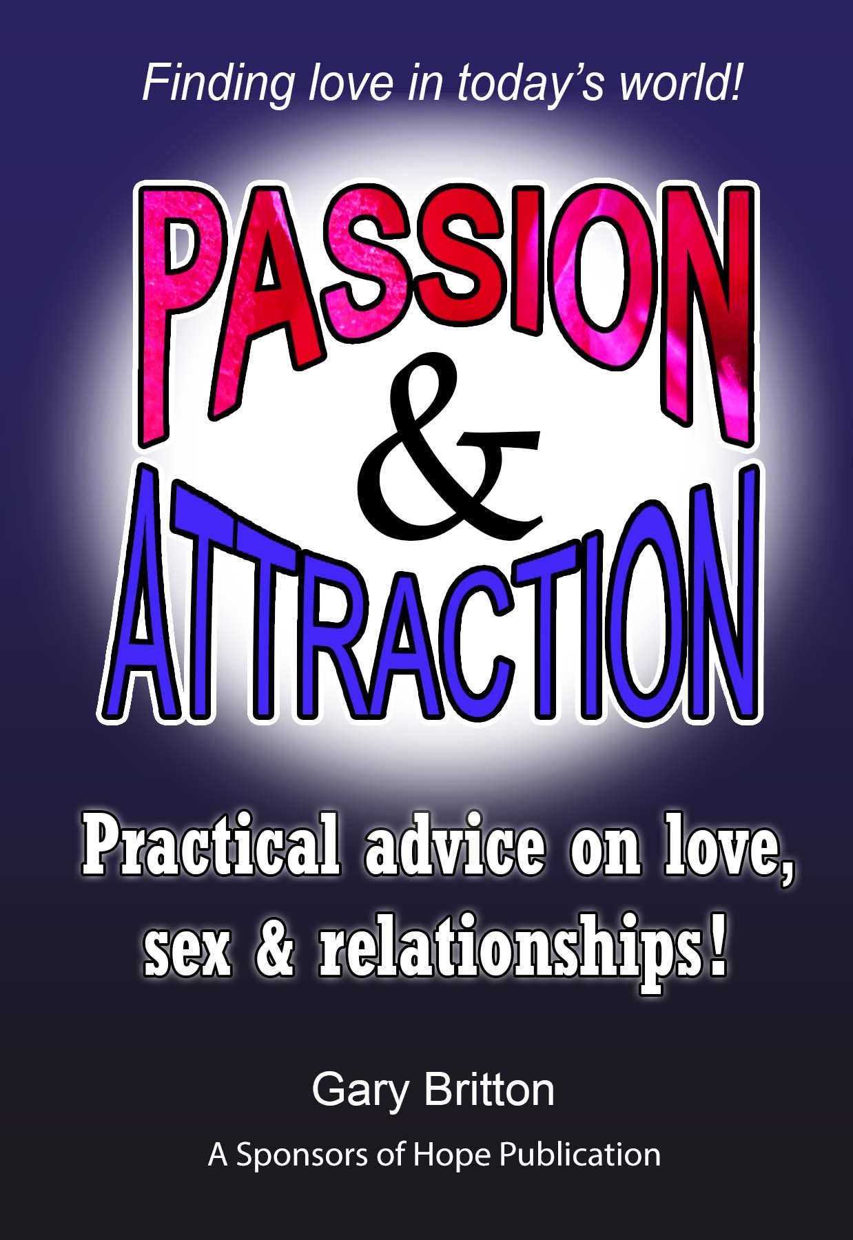 Passion and Attraction